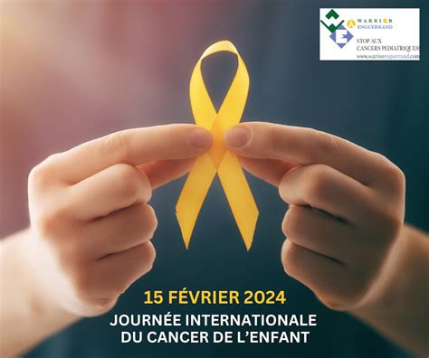 F Vrier Journ E Internationale Du Cancer De L Enfant