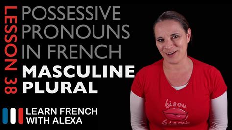 French Masculine Plural Possessive Pronouns YouTube With Images