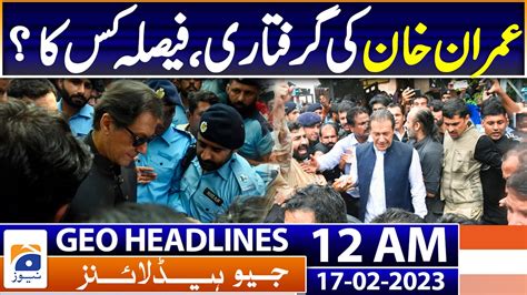 Geo News Headlines 12 AM | 17th February 2023 | Geo News | TV Shows ...