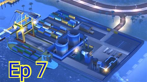 SimCity Buildit Episode 7 THE CARGO SHIP DOCK YouTube