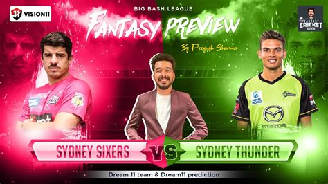 Six Vs Thu Dream Prediction Sydney Sixers Vs Sydney Thunder Dream