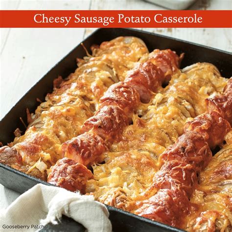 Gooseberry Patch Recipes Cheesy Sausage Potato Casserole From Best Ever Sheet Pan And Skillet