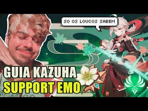 Guia Kazuha Build Artefatos E Melhores Times Genshin Impact Youtube