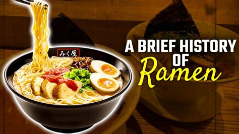 The History Of Ramen From China To Japan And Beyond YouTube