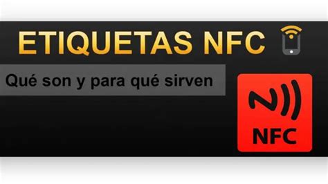 Etiquetas Nfc Como Funciona Actualizado Septiembre 2024