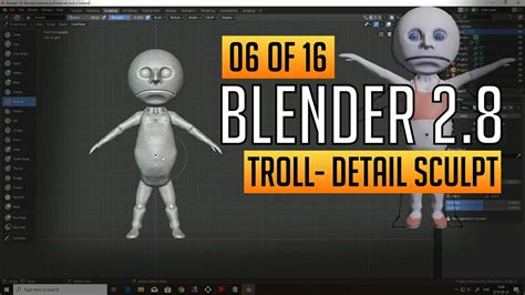 Making A Troll Detail Sculpt 6 16 Blender 2 8 YouTube