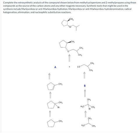 Solved Daw Structures A And B Complete The Retrosyntheti