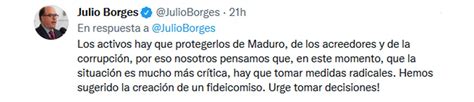 Julio Borges Pidió Sacar La Política Del Manejo De Los Activos De