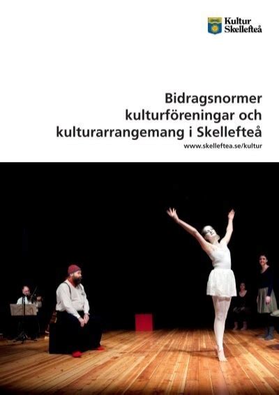 Kultur Skellefte S Bidragsnormer Pdf Nytt F Nster