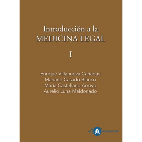 Introducción a la Medicina Legal I Aula Interdisciplinar Matrícula