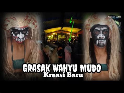 Kesurupan Ocong Grasak Wahyu Mudo Pakel Live Perform Kandang Sendiri