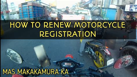 PAANO MAG RENEW NG MOTOR VEHICLE REGISTRATION JTSPECSMOTO YouTube