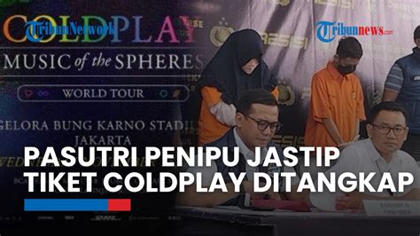 Pasutri Penipu Jastip Tiket Coldplay Ditangkap Miliki Banyak Modus