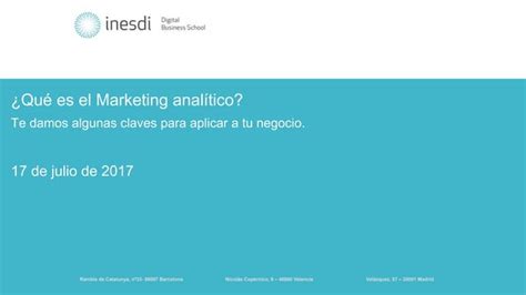 Qué es el marketing analítico Claves para aplicar en tu negocio PPT