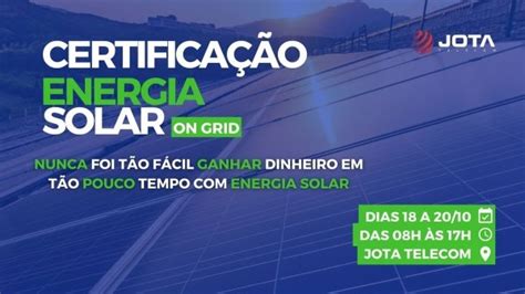 CERTIFICAÇÃO ENERGIA SOLAR SISTEMA ON GRID em Volta Redonda Sympla