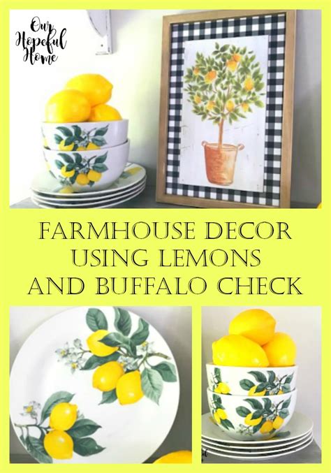 Our Hopeful Home Summer Farmhouse Decor Using Lemons And Buffalo Check