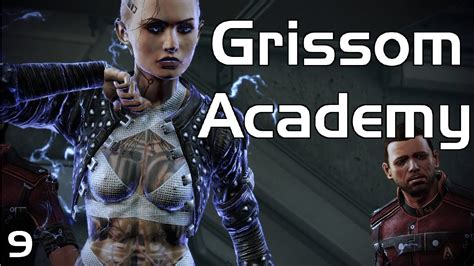 Grissom Academy Mass Effect 3 Legendary Edition YouTube