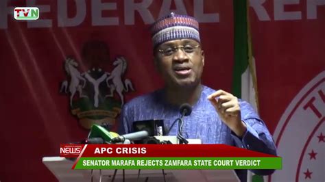 Senator Marafa Rejects Zamfara State Court Verdict Youtube