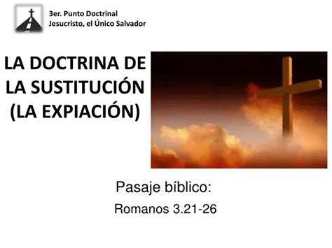 PPT LA DOCTRINA DE LA SUSTITUCIÓN LA EXPIACIÓN PowerPoint