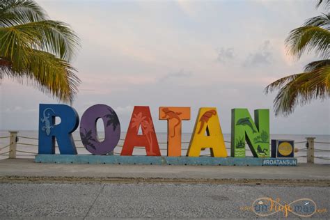 Diario 4 Días Por Roatán Un Viaje Más