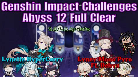 Spiral Abyss Genshin Impact Lynette Hypercarry Lyney Mono