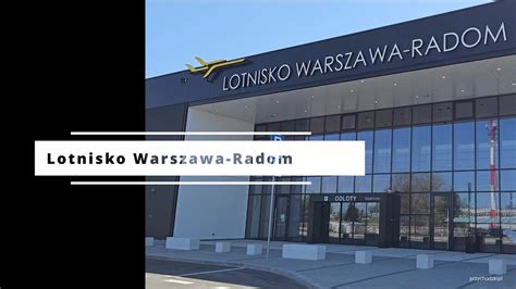 Lotnisko Warszawa Radom Otwarte Zwiedzanie Nowego Lotniska Warsaw