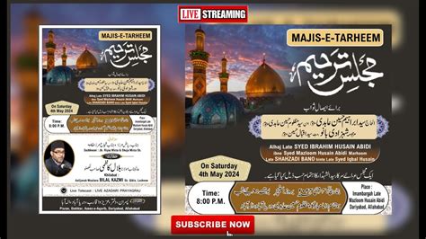 LIVE MAJLIS E TARHEEM Maulana BILAL KAZMI Sb LUCKNOW YouTube