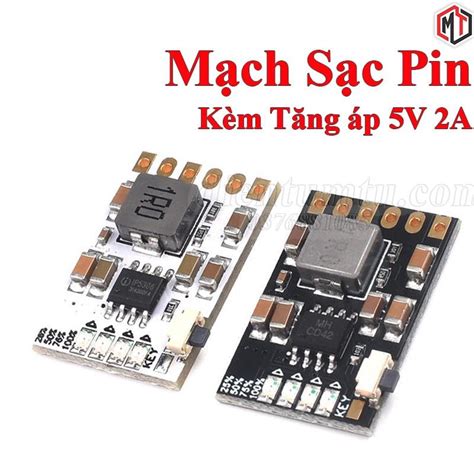 Mạch Sạc Bảo Vệ Pin Lithium ion 3 7 4 2v có Tích Hợp Tăng áp 5V 2A