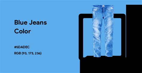 Blue Jeans color hex code is #5DADEC