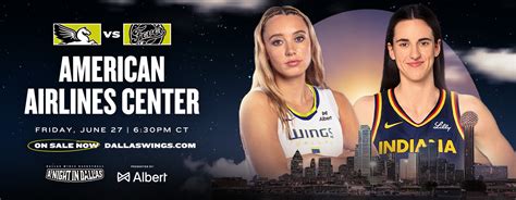 Dallas Wings vs. Indiana Fever | American Airlines Center