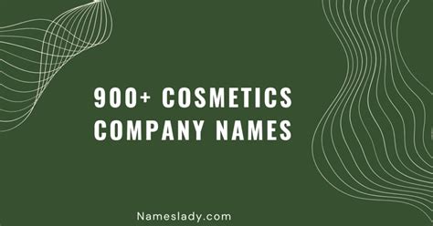 900 Creative Cosmetics Company Names to Inspire You – NamesLady