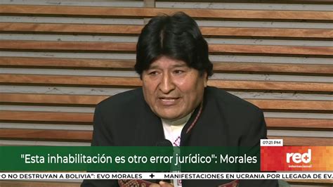 Red Evo Morales Apelará Su Inhabilitación Como Candidato Al Senado De Bolivia Youtube