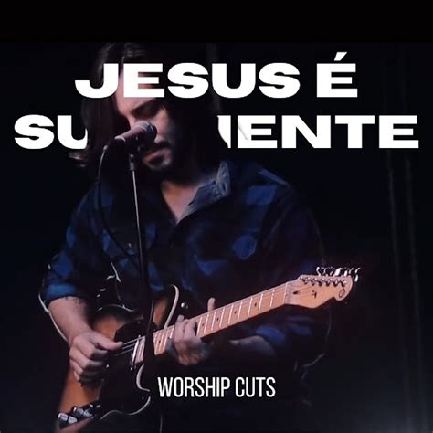 Jesus É Suficiente