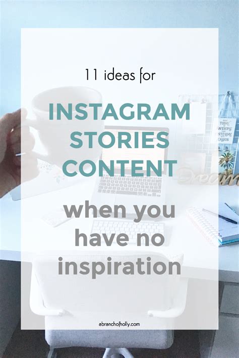 11 IDEAS FOR INSTAGRAM STORIES CONTENT WHEN YOU HAVE NO INSPIRATION