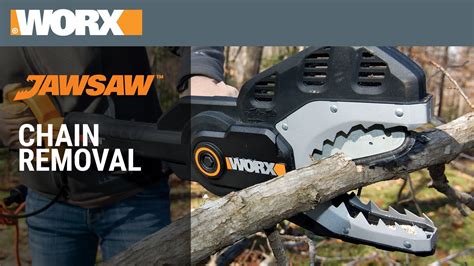 Worx Jawsaw Chain Removal Chainsaw How To Remove Maintenance Tools