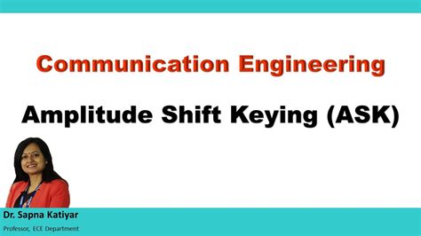 Communication Engineering Amplitude Shift Keying Ask Youtube