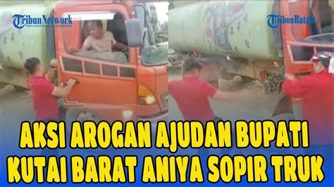 Viral Aksi Arogan Ajudan Bupati Kutai Barat Aniya Sopir Truk YouTube