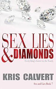 Sex Lies Bourbon Sex And Lies Book 5 Kindle Edition By Calvert