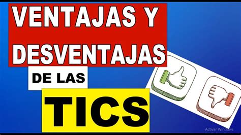 Ventajas Y Desventajas De Las TICs YouTube