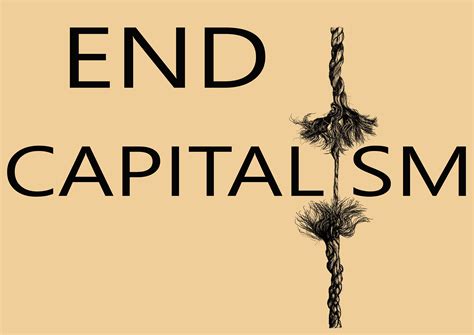 End Capitalism Prints Anti Capitalist Wall Art Capitalism Etsy Uk