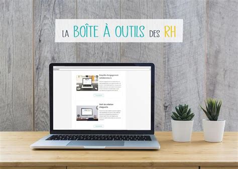 Une Boîte à Outils Gratuits Pour Les Professionnels Des Rh