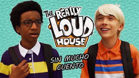 LOUD HOUSE LIVE ACTION EPISODIO 3 RESUMEN EN 4 MINUTOS YouTube