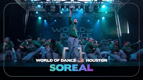 SOREAL 1st Place Team Division World Of Dance Houston 2024