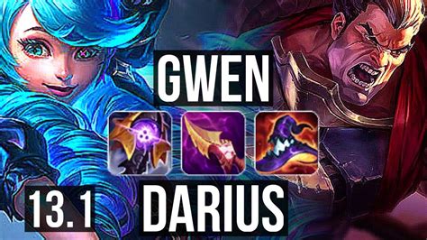 Gwen Vs Darius Top 7 Solo Kills Legendary 500 Games 18 4 6