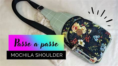 Aprenda A Fazer Uma Sling Bag Passo A Passo Completo Sucesso De