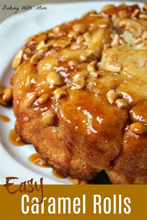 Easy Caramel Rolls - Baking With Mom