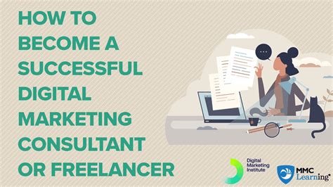 How To Become A Successful Digital Marketing Consultant Or Digital Marketing Freelancer Mmc