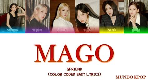 GFRIEND MAGO Color Coded Easy Lyrics YouTube