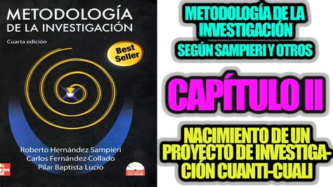 NACIMIENTO DE UN PROYECTO DE INVESTIGACIÓN CUANTITATIVO CUALITATIVO O