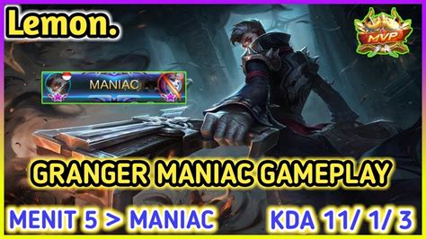 GRANGER MANIAC GAMEPLAY BY RRQ LEMON CARA MAIN GRANGER TOP GLOBAL